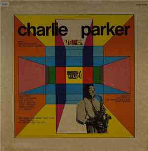 Charlie Parker, Red Norvo And His Selected Sextet - Charlie Parker with Red ...