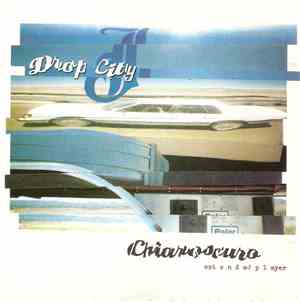 Drop City - Chiaroscuro EP