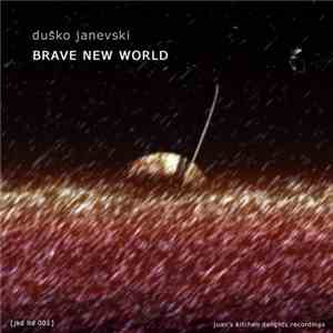 Dusko Janevski - Brave New World EP