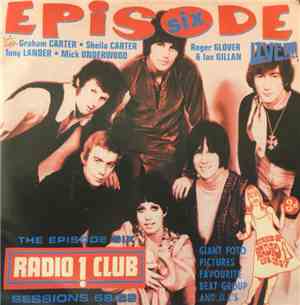 Episode Six - The Radio One Club Sessions Live 1968/69