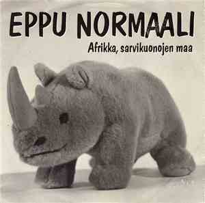 Eppu Normaali - Afrikka, Sarvikuonojen Maa