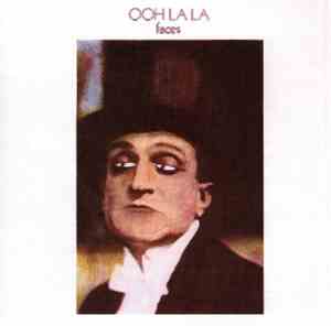 Faces  - Ooh La La