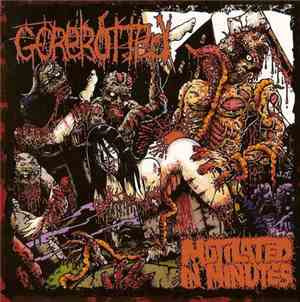 Gorerotted - Mutilated In Minutes