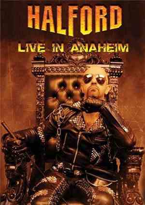 Halford - Live In Anaheim