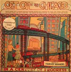 Harvey Mandel - Get Off In Chicago