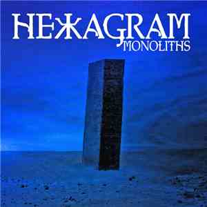 Hexagram - Monoliths