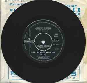 Jackie De Shannon - What The World Needs Now Is Love / It's Love Baby (24 H ...