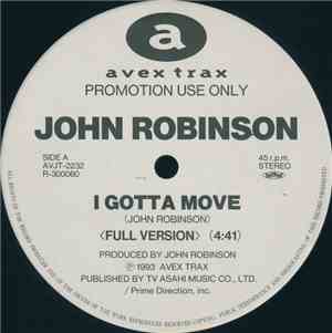 John Robinson  - I Gotta Move / Jealousy (Remix)