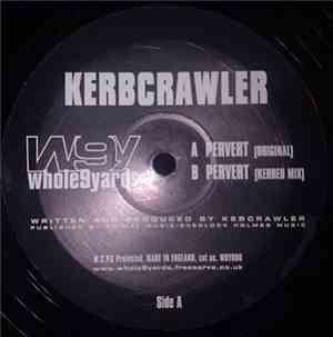 Kerbcrawler - Pervert
