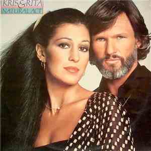 Kris Kristofferson And Rita Coolidge - Natural Act