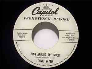 Lonnie Sattin - Ring Around The Moon / My Heart's Your Home