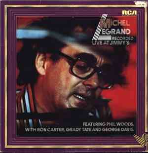 Michel Legrand - Recorded Live At Jimmy's