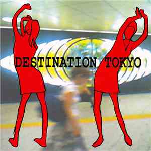 Nisennenmondai - Destination Tokyo