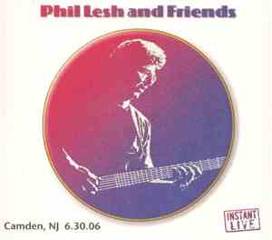 Phil Lesh and Friends - Camden, NJ 6.30.06 Concert