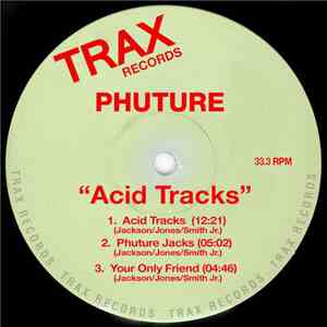 Phuture - Acid Tracks