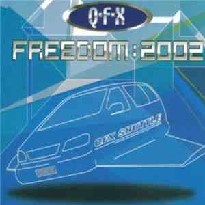 QFX - Freedom : 2002