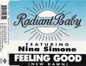 Radiant Baby Featuring Nina Simone - Feeling Good (New Dawn)