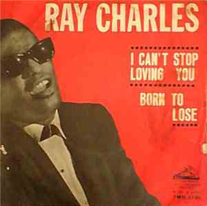Ray Charles - I Can't Stop Loving You