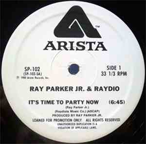 Ray Parker Jr. & Raydio - It's Time To Party Now