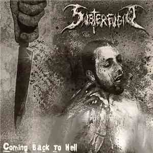 Subterfugio - Coming Back To Hell