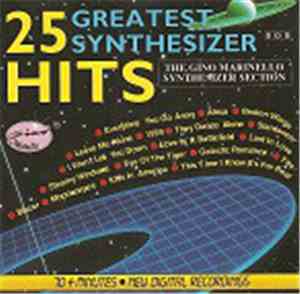 The Gino Marinello Synthesizer Section - 25 Greatest Synthesizer Hits