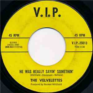The Velvelettes - He Was Really Sayin' Somethin'