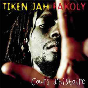 Tiken Jah Fakoly - Cours D' Histoire