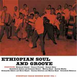 Various - Ethiopian Soul And Groove - Ethiopian Urban Modern Music Vol. 1