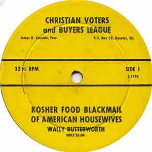 Wally Butterworth - Kosher Food Blackmail Of American Housewives