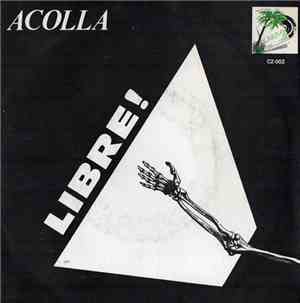 Acolla - Libre!