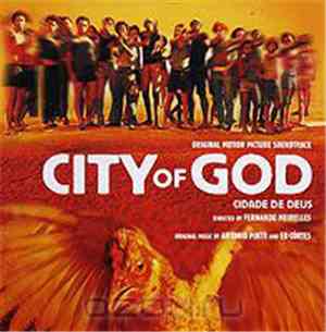 Antonio Pinto & Ed Côrtes - City Of God (Original Motion Picture Soundtrack ...