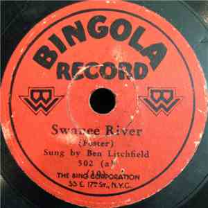 Ben Litchfield / Mr. X - Swanee River / Old Kentucky Home