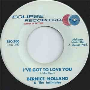 Bernice Holland & The Inmates - I've Got To Love You