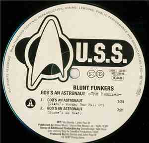 Blunt Funkers - God's An Astronaut (The Remixes)