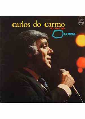 Carlos Do Carmo - Ao Vivo No Olympia