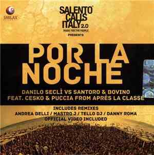 Danilo Seclì Vs. Santoro & Bovino Feat. Cesko & Puccia From Après La Classe ...