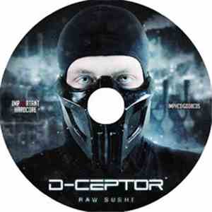 D-Ceptor - Raw Sushi