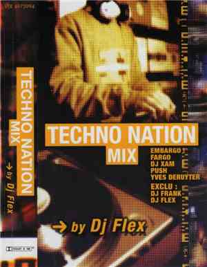 DJ Flex - Techno Nation Mix