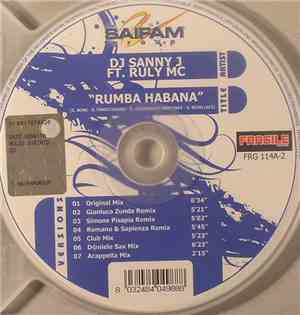 DJ Sanny J Ft. Ruly MC - Rumba Habana