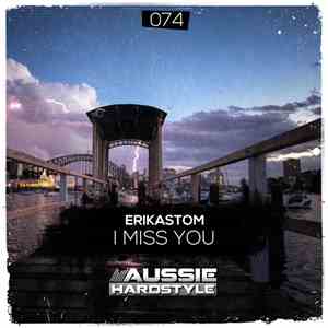 Erikastom - I Miss You