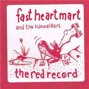 Fast Heart Mart & The Sidewalkers - The Red Record