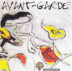 Federico Arezzini, Stefano Torossi - Avant-Garde