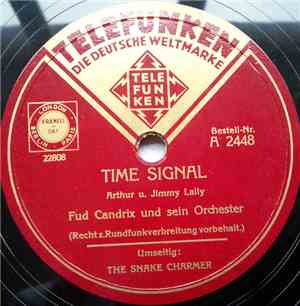 Fud Candrix Und Sein Orchester - Time Signal / The Snake Charmer