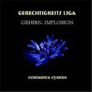 Gerechtigkeits Liga / Gehirn. Implosion - Centaurea Cyanus