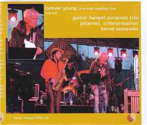 Gunter Hampel European Trio - Forever Young (Tharandt Stadtfest Live)