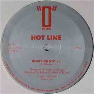 Hot Line / Free Enterprise - Ready Or Not / Make It On My Own
