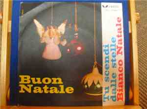 Il Coretto Di Don Stefano Varnava - Bianco Natale / Tu Scendi Dalle Stelle