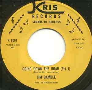 Jim Gamble - Going Down The Road