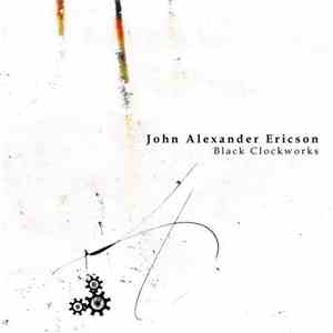 John Alexander Ericson - Black Clockworks
