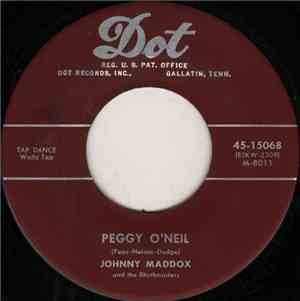 Johnny Maddox  And The Rhythmasters - Peggy O'Neil / Me And My Shadow